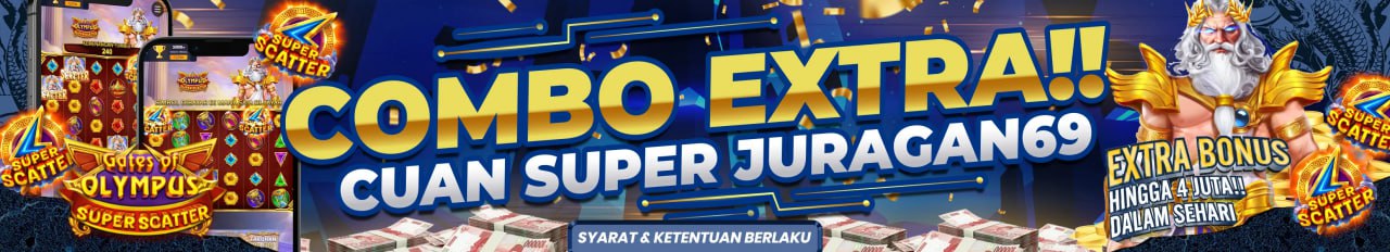 EVENT SLOT : EXTRA BONUS CUAN SUPER JURAGAN69